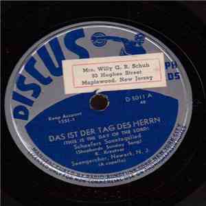 Saengerchor, Newark, N. J. - Das Ist Der Tag Des Herren / Schoen Blueh'n Die Heckenrosen download free