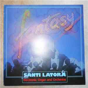 Santi Latora Electronic Organ And Orchestra - Fantasy download free