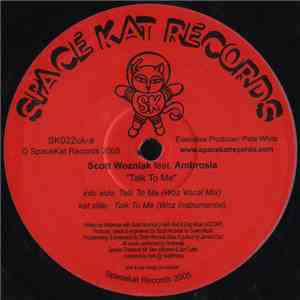 Scott Wozniak Feat. Ambrosia - Talk To Me download free