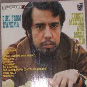 Sergio Mendes And Bossa Rio - Girl From Ipanema download free