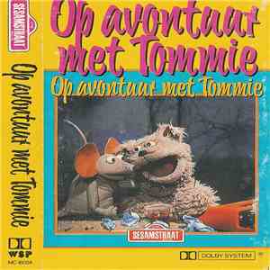 Sesamstraat - Op Avontuur Met Tommie download free