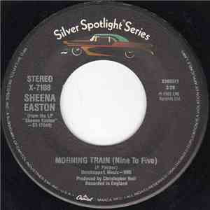 Sheena Easton - Morning Train (Nine To Five) download free