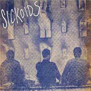 Sickoids  - Sickoids download free