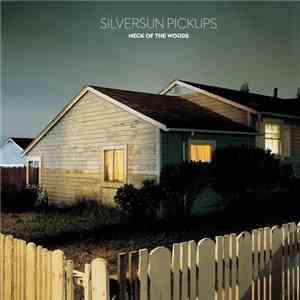 Silversun Pickups - Neck Of The Woods download free