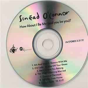 Sinéad O'Connor - How About I Be Me (And You Be You)? download free