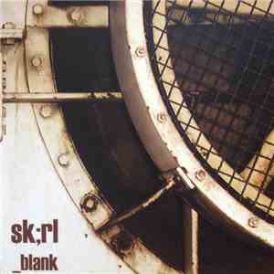 Sk;rl - _Blank download free