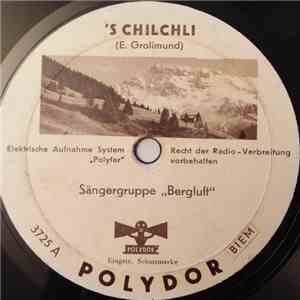Sängergruppe Bergluft - 's Chilchli / Ode An Gott download mp3 flac
