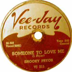 Snooky Pryor - Someone To Love Me / Judgment Day download free