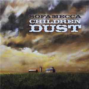 Sofamecca - Children Dust download free