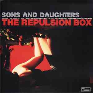 Sons And Daughters - The Repulsion Box download free