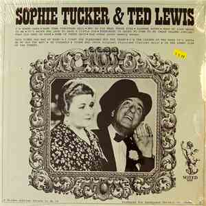 Sophie Tucker, Ted Lewis - Sophie Tucker & Ted Lewis download free