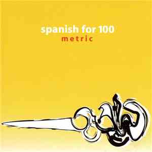 Spanish For 100 - Metric download free