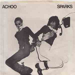 Sparks - Achoo download free