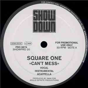 Square One  - Can't Mess / Backstabbers download free
