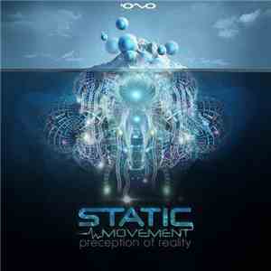 Static Movement  - Preception Of Reality download mp3 flac