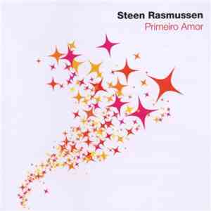 Steen Rasmussen - Primeiro Amor download mp3 flac