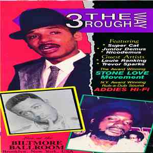Stone Love Movement, Addies Hi-Fi - 3 The Rough Way download free