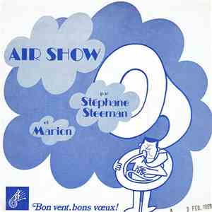 Stéphane Steeman, Marion, Jef Burm, Gerard Vermeersch - Air Show/Klank- en Luchtspel download free