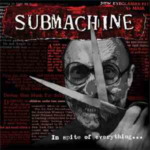 Submachine - In Spite Of Everything... download free