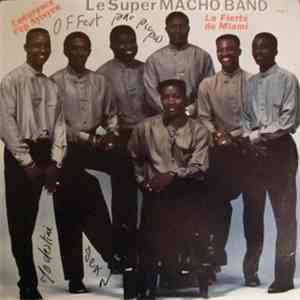 Super Macho Band, Le - La Fierté De Miami Vol. 1 - Endurance Pèp Ayisyen download free