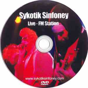 Sykotik Sinfoney - Live - FM Station download free