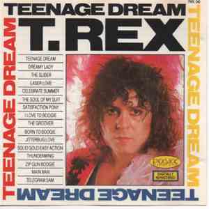 T. Rex - Teenage Dream download free
