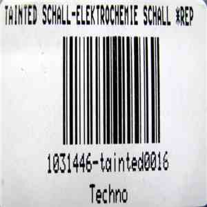 Tainted Schall - Electrochemie Schall download free
