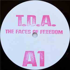 T.D.A. - The Faces Of Freedom download free