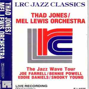 Thad Jones / Mel Lewis Orchestra - The Jazz Wave Tour download free