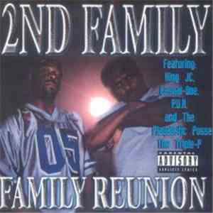 The 2nd Family & Playerlistic Posse - Family Reunion download free