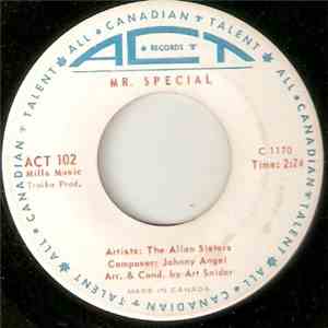 The Allan Sisters - Mr. Special download free
