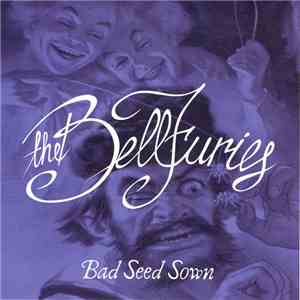 The Bellfuries - Bad Seed Sown download free