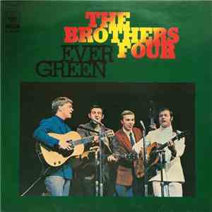 The Brothers Four - Ever Green download free