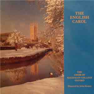 The Choir Of Magdalen College Oxford Directed By John Harper  - The English Carol download free
