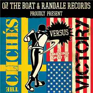 The Clichés  Versus Victory  - A Smoking Split 7" download free