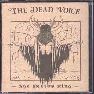 The Dead Voice - The Yellow King download free
