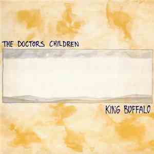 The Doctors Children - King Buffalo download free