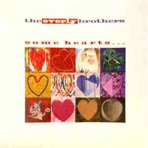 The Everly Brothers - Some Hearts... download free