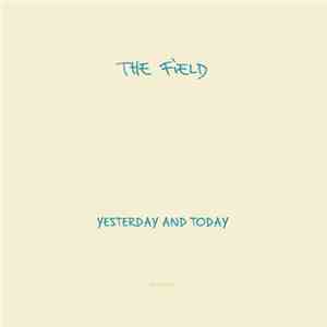 The Field - The More That I Do download free