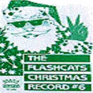 The Flashcats - Christmas Record #6 download free