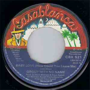 The Group With No Name - Baby Love (How Could You Leave Me) download mp3 flac