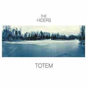 The Hiders - Totem download free