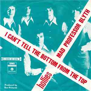 The Hollies - I Can't Tell The Bottom From The Top download free