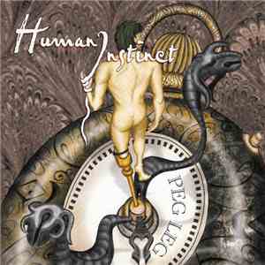 The Human Instinct - Peg Leg (The Lost Tapes) download free
