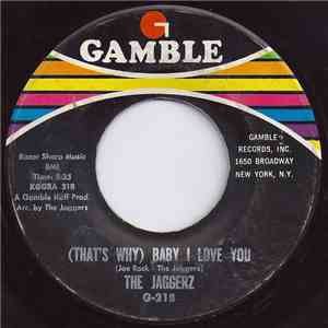 The Jaggerz - (That's Why) Baby I Love You / Bring It Back download free