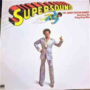 The Jimmy Castor Bunch Featuring The Everything Man - Supersound download free