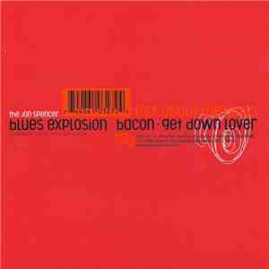 The Jon Spencer Blues Explosion - Talk About The Blues download free