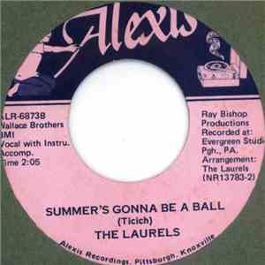 The Laurels - A Little Romance / Summer's Gonna Be A Ball download free