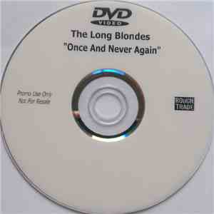 The Long Blondes - Once And Never Again download free