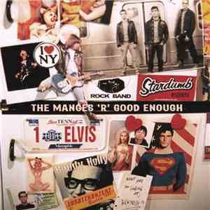 The Manges - The Manges 'R' Good Enough download free